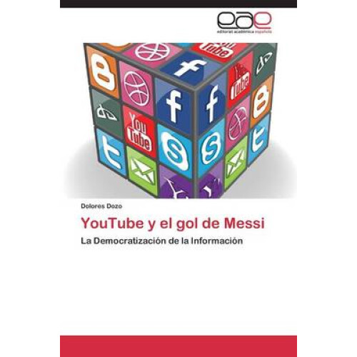 YouTube y el gol de Messi