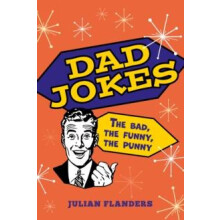 Dad Jokes by Julian Flanders Paperback Book