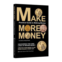 Make More Money Wealth Mindset - Unlocking the Core Logic of Earning Daily Profits Guide