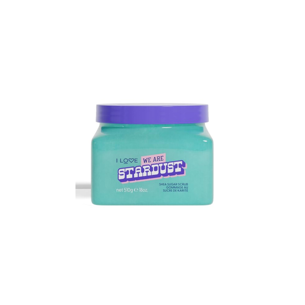 I Love We Are Stardust Shea Sugar Scrub Exfoliating Moisturising Body Scrub With Shea Butter, Sugar Crystals & Natural Glow Boosting Ingredients For