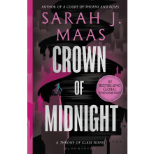 Crown of Midnight: From the # 1 Sunday Times best-selling author of A Court of Thorns and Roses (Throne of Glass)