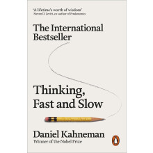 Thinking, Fast and Slow: Daniel Kahneman
