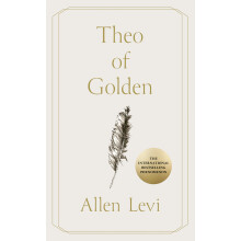 Theo of Golden: THE MILLION-COPY BESTSELLING PHENOMENON