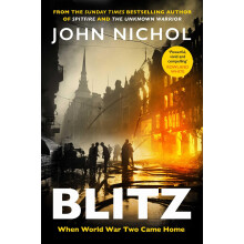 Blitz: When World War Two Came Home