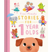 Five-Minute Stories for 1 Year Olds (Bedtime Story Collection)