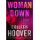 Woman Down: A Novel 1