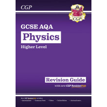 New GCSE Physics AQA Higher Revision Guide with CGP RevisionHub (CGP AQA GCSE Physics)