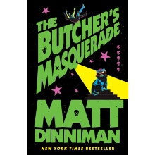 The Butcher's Masquerade: Book 5 in Matt Dinniman’s best selling LitRPG - a riotous blend of sci-fi, fantasy, and dark humor set i