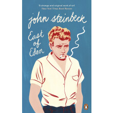 East of Eden: The beloved modern classic from the award-winning author of The Grapes of Wrath and Of Mice and Men