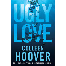 Ugly Love: A Novel from #1 Sunday Times bestselling author of It Ends With Us
