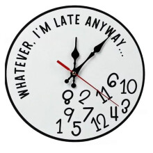 Egal, Ich Bin Sowieso zu Spät - Lustige, Sarkastische Wanduhr, Große, Witzige Wanduhr mit Unregelmäßigen Zahlen, 30 cm (12 Zoll), Holz