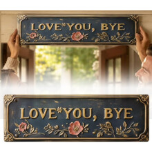 (7.9 x 3.2Inches, -) “Love You, Bye” Vintage Blumen Wandplakette, Aluminium Über Tür Schild, Bauernhaus 20x8cm
