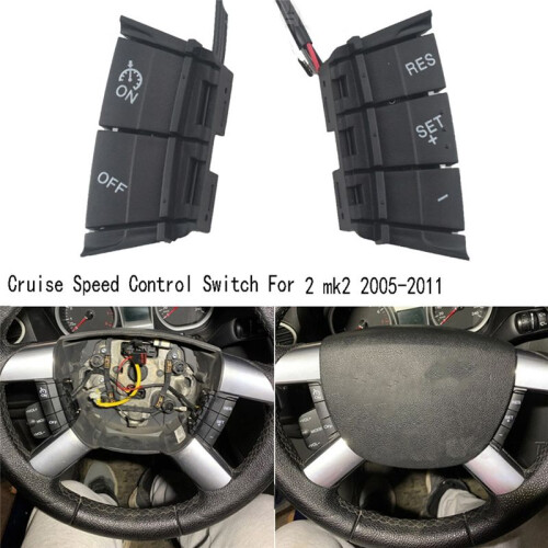 Car  Cruise Speed Control  for  Focus 2 Mk2 2005-2011 Steering Wheel  Button 1