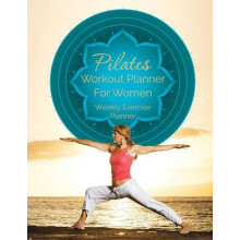 Pilates Workout Planner for Women