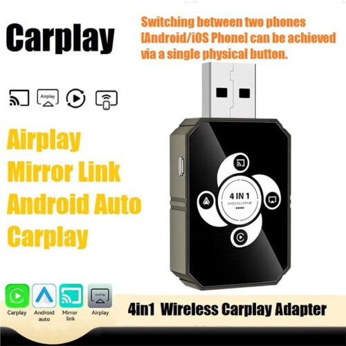 4in1 Wireless CarPlay Airplay/Mirror Link/Android Auto/Carplay da Wired A Wireless Carplay Switchable Android/IOS A 1