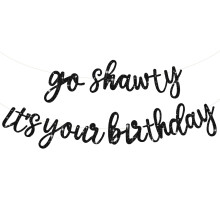 TONIFUL Black Go Shawty It's Your Birthday Banner - NO DIY - Hip Hop Theme Glitter Happy Birthday Banner - Pre-Strung - Black Rap Theme Sign for Man