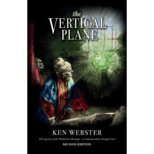 The Vertical Plane The Mystery of the Dodleston Messages Second Editio
