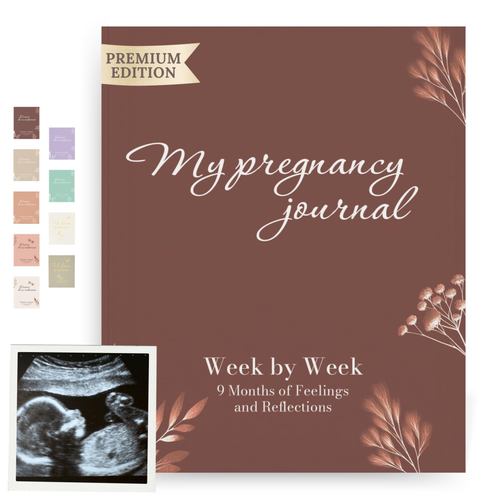 My Pregnancy Journal To Capture Every Moment Week By Week With Space For Photos And Ultrasounds, Pregnancy Diary To Keep The Most Special M Huborns