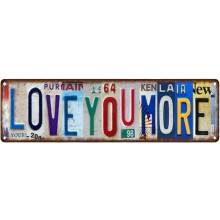 Love You More Schild, Vintage Metall Blechschild für Zuhause Bar
