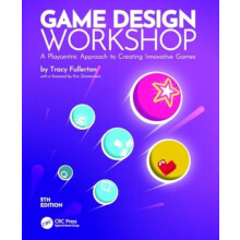 Game Design Workshop by Fullerton Tracy University of Southern Califor