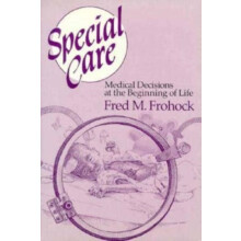 Special Care by Fred M. Frohock Hardcover Book