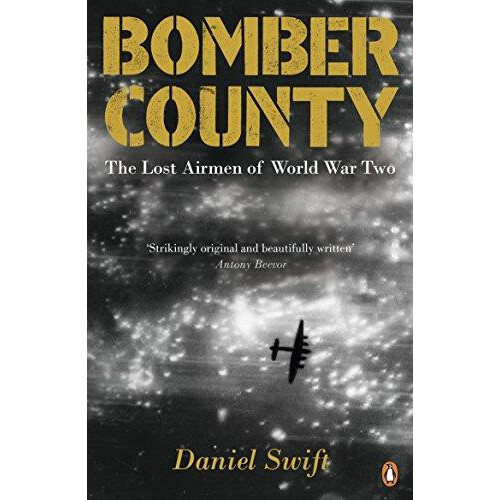 Bomber County by Daniel Swift Paperback Book