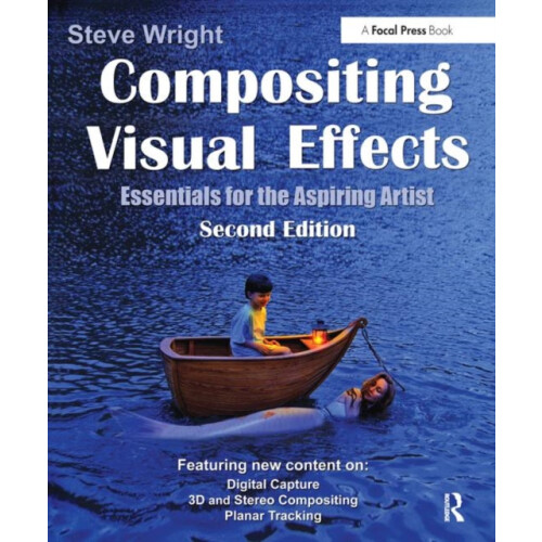 Compositing Visual Effects by Wright Steve Visual Effect Compositing V