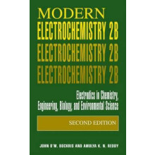 Modern Electrochemistry 2B Electrodics in Chemistry Engineering Biolog