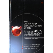 Design and Implementation of the FreeBSD Operating System The by Rober