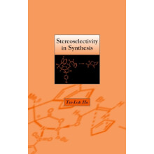 Stereoselectivity in Synthesis by Ho TseLok National Chiao Tung Univer