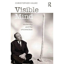 Visible Mind by Hauke Christopher Senior Lecturer Goldsmiths College U