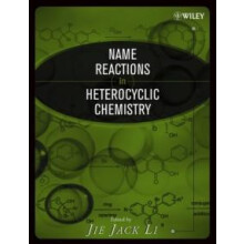 Name Reactions Series by Corey E. J. Harvard University Cambridge MA H