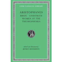 Birds. Lysistrata. Women at the Thesmophoria by Aristophanes Hardcover