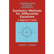 Symmetry Methods for Differential Equations A Beginners Guide by Peter