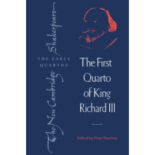 The First Quarto of King Richard III by William Shakespeare Paperback