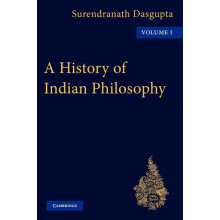 A History of Indian Philosophy by DasGupta Paperback Book