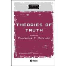 Theories of Truth Hardcover Book