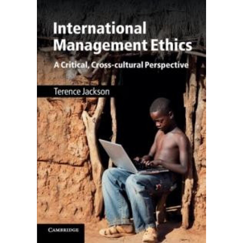 International Management Ethics by Terence Jackson Paperback Book