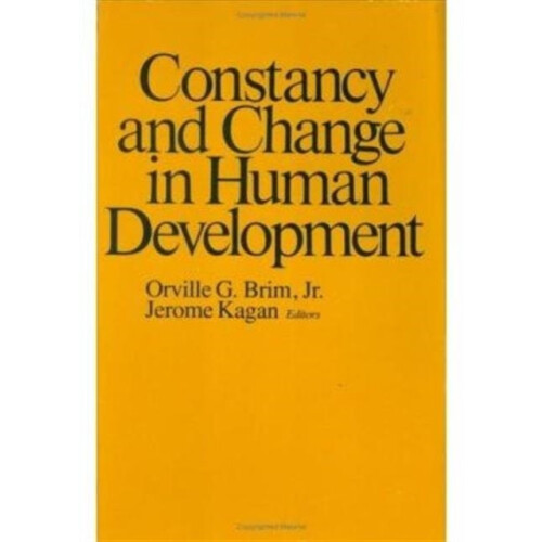 Constancy and Change in Human Development Hardcover Book