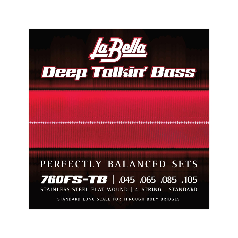 La Bella 760Fs Deep Talkin' Bass 45-105