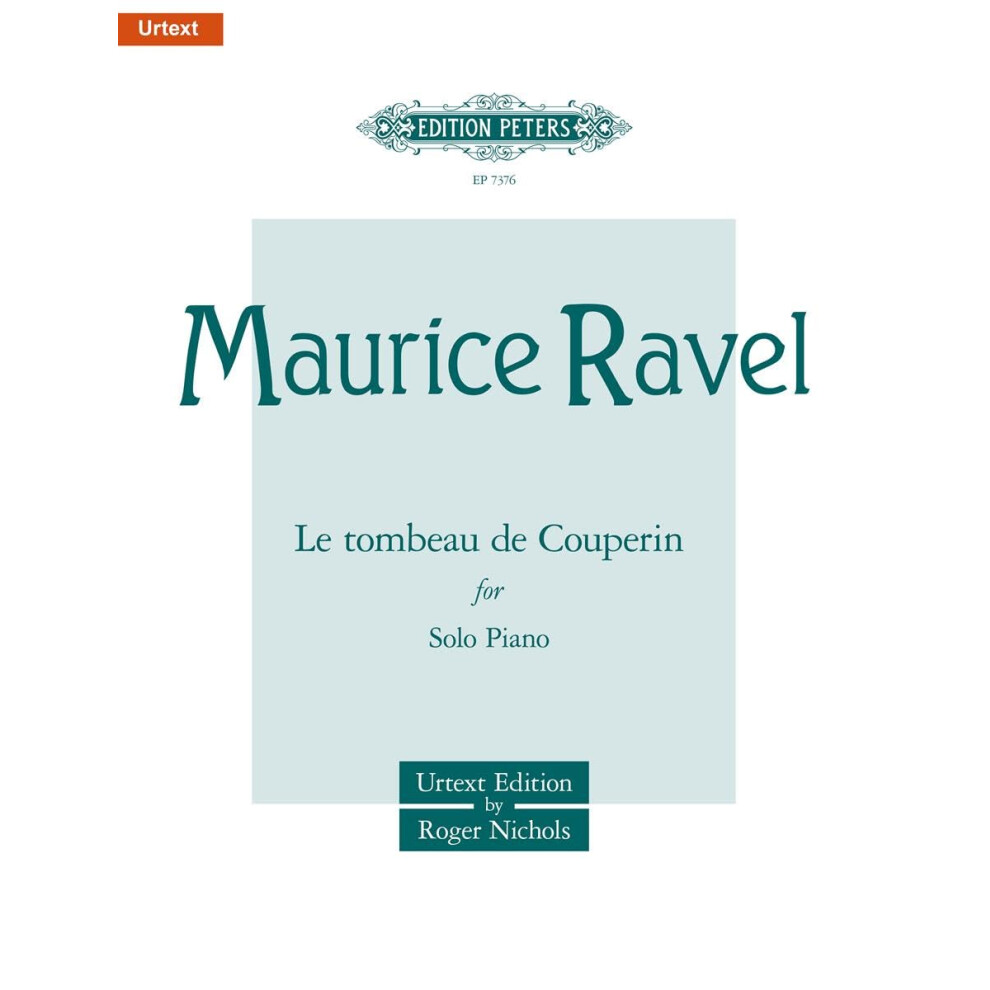 Edition Peters Ravel: Le Tombeau De Couperin For Piano (Ep7376) (Edition Peters)
