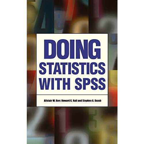 Doing Statistics With SPSS by Stephen A Kozub Hardcover Book