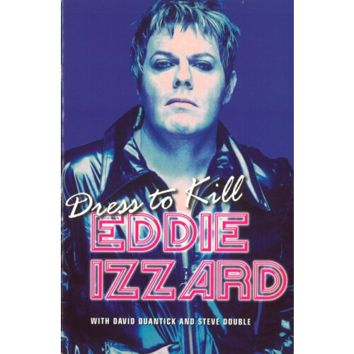 Dress To Kill by Eddie Izzard Paperback Book