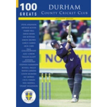 Durham County Cricket Club 100 Greats by Matthew Appleby Paperback Boo