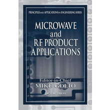 Microwave and RF Product Applications Hardcover Book
