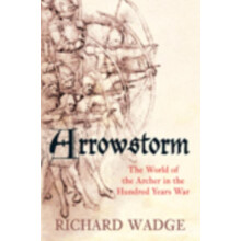 Arrowstorm by Richard Wadge Paperback Book