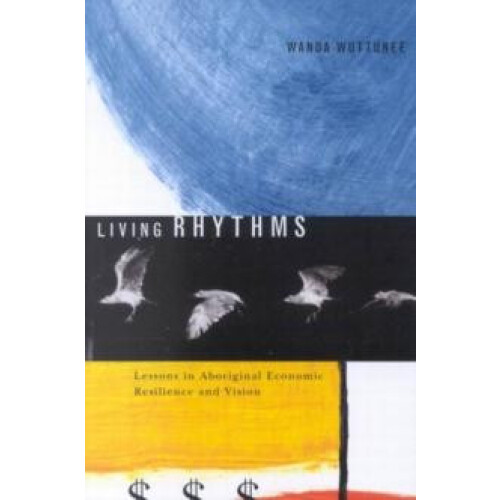 Living Rhythms by Wanda Wuttunee Paperback Book