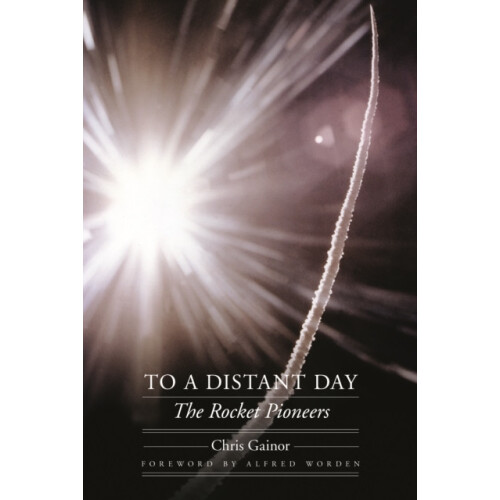 To a Distant Day by Chris Gainor Paperback Book