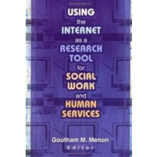 Using the Internet as a Research Tool for Social Work and Human Servic