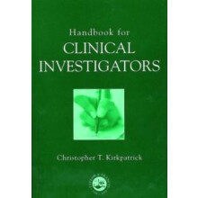 Handbook for Clinical Investigators by Christopher Kirkpatrick Paperba